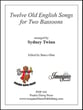 Twelve Old English Songs for Two Bassoons cover